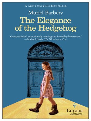 cover image of The Elegance of the Hedgehog